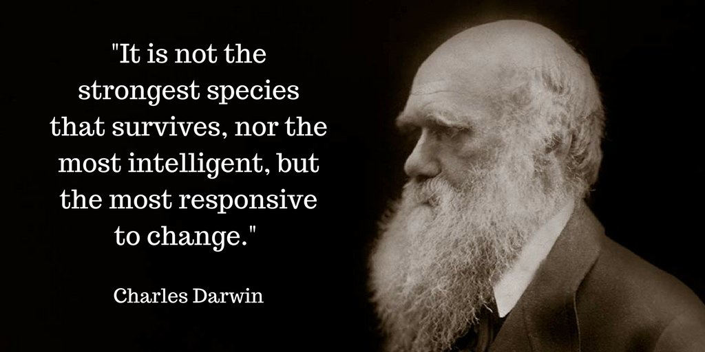 Darwin's face with the quote: "It is not the strongest species that survives, nor the most intelligent, but the most responsive to change."